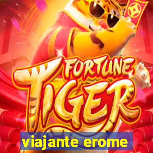 viajante erome